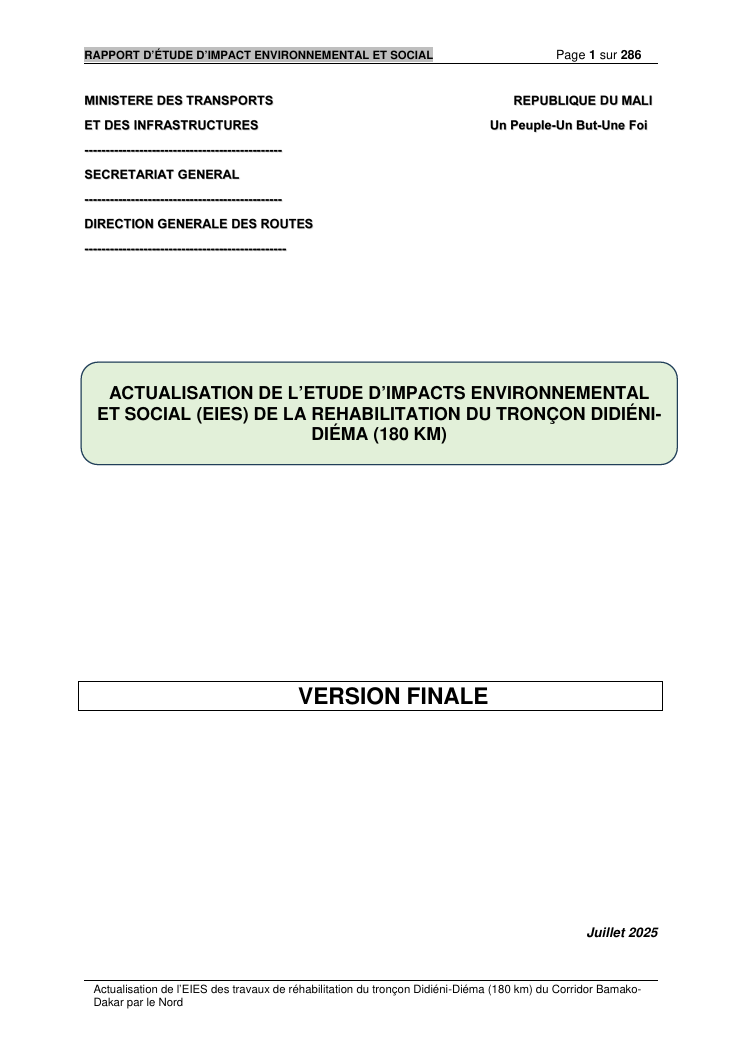 ACTUALISATION DE L’ETUDE D’IMPACTS ENVIRONNEMENTAL  ET SOCIAL (EIES) DE LA REHABILITATION DU TRONÇON DIDIÉNI DIÉMA (180 KM